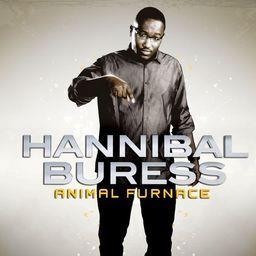 Hannibal Buress - Animal Furnace