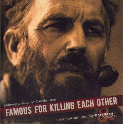 Costner Kevin & Modern West - Famous Killing Each Other: Hatfields & McCoys (Manufactured On Demand)