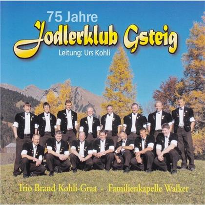 Jodlerklub Gsteig - 75 Jahre