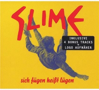 Slime - Sich Fügen Heisst Lügen (Limitierte Edition)