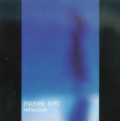 Paradise Lost - Reflection (New Version)