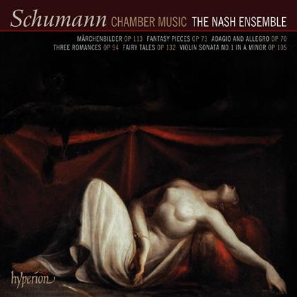 The Nash Ensemble & Robert Schumann (1810-1856) - Chamber Musich