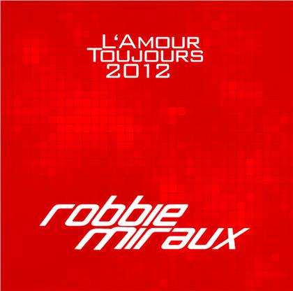 Gigi D'agostini - L'amour Toujours 2012