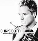 Chris Botti - Impressions (Japan Edition)