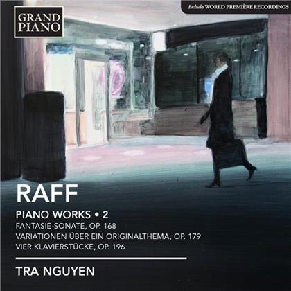 Tra Nguyen & Joseph Joachim Raff (1822-1882) - Piano Works Vol. 2 - Fantasie / Variat.