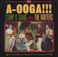 The Routers - A-Ooga!!! Stamp & Shake With The Routers