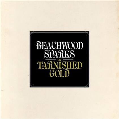 Beachwood Sparks - Tarnished Gold
