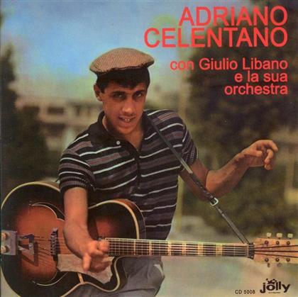 Adriano Celentano - Con Giulio Libano E La Sua Orchestra ‎– Il Tuo Bacio E' Come Un Rock