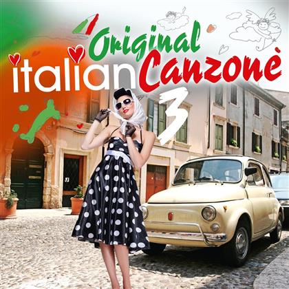 Original Italian Canzone - Vol. 3 (2 CDs)