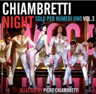 Chiambretti Night - Solo Per Numeri Uno - Various - Vol. 3 (Remastered)