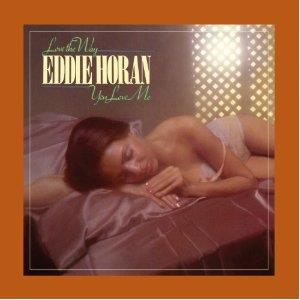 Eddie Horan - Love The Way You Love Me - Papersleeve