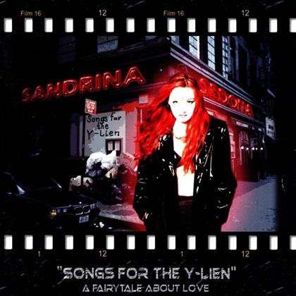 Sandrina Sedona - Songs For The Y-Lien-A Fairytales