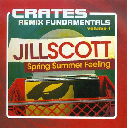 Jill Scott - Crates: Remix Fundamentals 1
