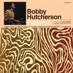 Bobby Hutcherson - Patterns (Limited Edition + Bonus)