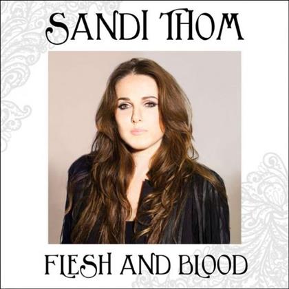 Sandi Thom - Flesh & Blood
