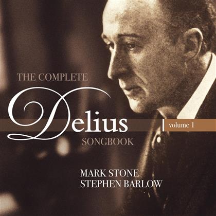 Stone Mark / Barlow Stephen & Frederick Delius (1862-1934) - Songbook Vol 2