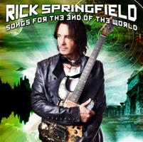 Rick Springfield - Songs For The End Of The World