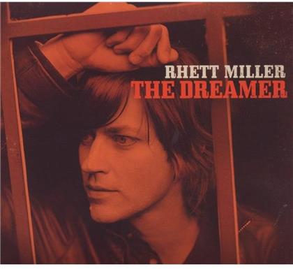 Rhett Miller (Old 97's) - Dreamer