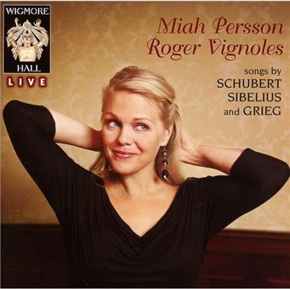Persson Miah / Vignoles Roger & Schubert / Sibelius / Grieg - Songs By Schubert, Sibelius & Grieg