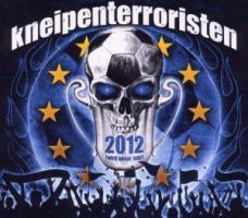Kneipenterroristen - 2012 Wird Unser Jahr