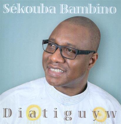 Sekouba Bambino - Diatiguyw