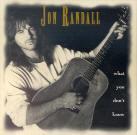 Jon Randall - What You Don't Know