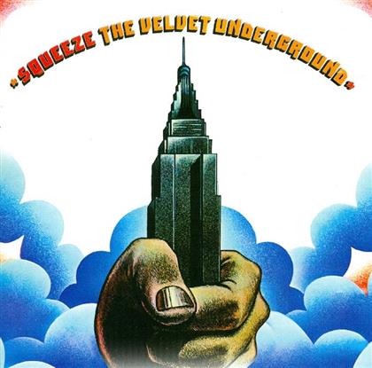 The Velvet Underground - Squeeze - Reissue (Remastered)