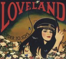 Loveland - Order Of Love