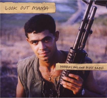 Hurray For The Riff Raff - Look Out Mama