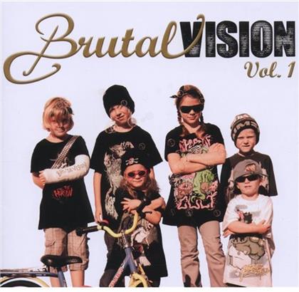 Brutal Vision - Vol. 1