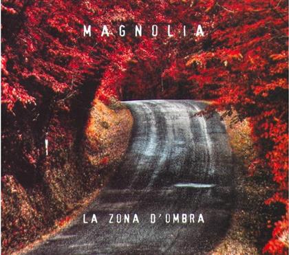 Magnolia - La Zona D'ombra