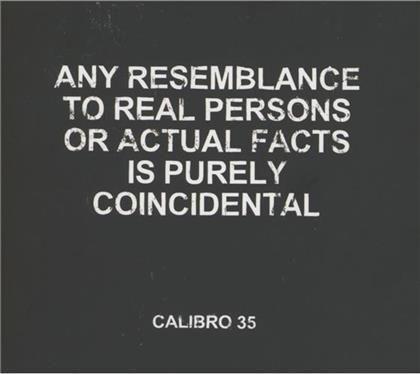 Calibro 35 - Any Resemblance To Real Persons Or