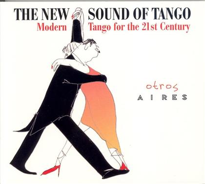 Otros Aires - New Sound Of Tango