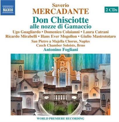 Fogliani Antonino/ Colaianni / Catrani & Saverio Mercadante (1795-1870) - Don Chisciotte Alle Nozze Di Gama. (2 CDs)