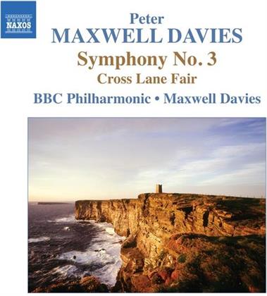 Davies Peter Maxwell / Bbc Philharmonic & Peter Maxwell Davies - Sinfonie Nr. 3 / Cross Lane Fair
