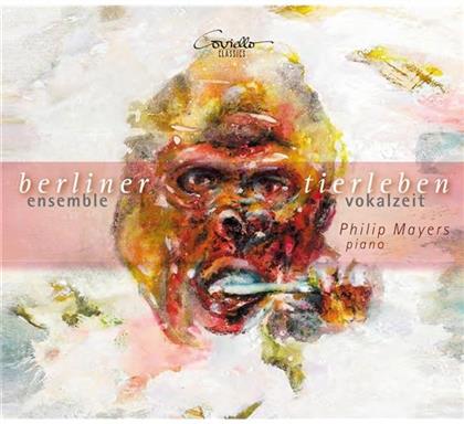 Ensemble Vokalzeit / Mayer Philip & --- - Berliner Tierleben