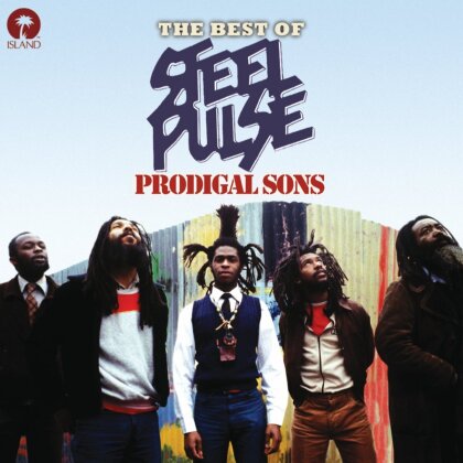 Steel Pulse - Prodigal Sons - Best Of