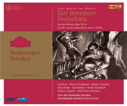 Paul Karl / Faulhaber Werner & Carl Maria von Weber (1786-1826) - Der Freischütz (3 CDs)