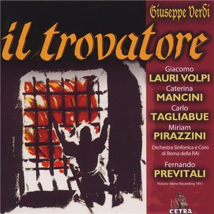 Tagliabue / Mancini / Volpi / Previt & Giuseppe Verdi (1813-1901) - Il Trovatore (Roma,1951) (2 CDs)