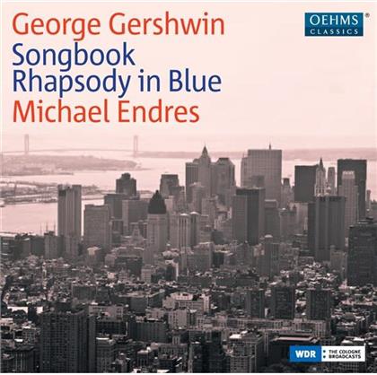 Michael Endres & George Gershwin (1898-1937) - Songbook / Rhapsody In Blue