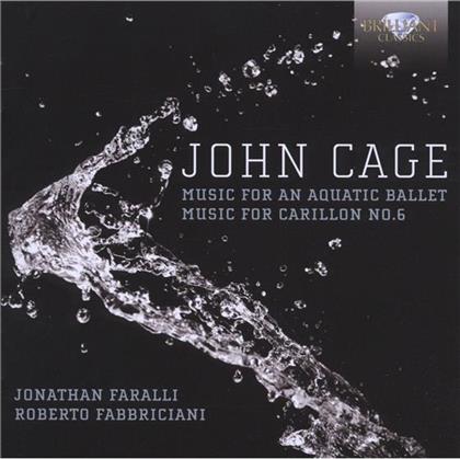 Fabbriciani Roberto / Faralli Jonathan & John Cage (1912-1992) - Music For Aquatic Balle / Mus.F.Carillon