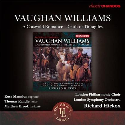 Hickox Richard / Mannion / Randle / Lso & Ralph Vaughan Williams (1872-1958) - Cotswold Romance / Death Of Tintagiles