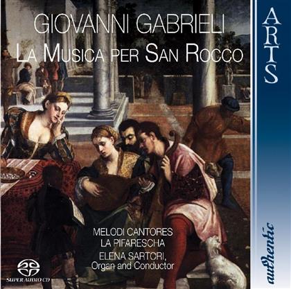 Sartori Elena/Melodi Cantores/Pifarescha & Giovanni Gabrieli (1555-1612) - Musica Per San Rocco (SACD)
