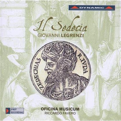 Favero Riccardo / Oficina Musicum & Giovanni Legrenzi - Il Sedecia - Padova 2010 (Oratorium)