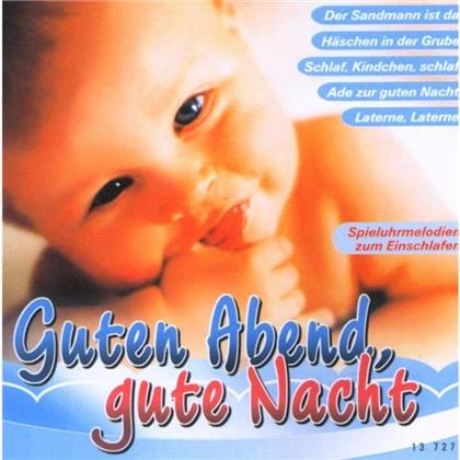 Baby - Guten Abend, Gute Nacht
