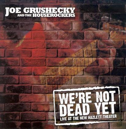 Joe Grushecky - We're Not Dead Yet (2 CDs)