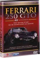 Ferrari 250 GTO - 40e anniversaire