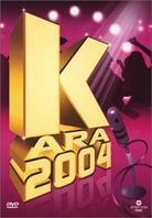 Karaoke - Kara 2004
