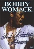 Womack Bobby - Soul Seduction Supreme (Inofficial)