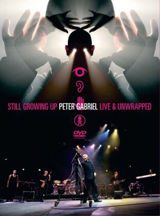 Peter Gabriel - Still Growing Up - Live & Unwrapped (2 DVDs)